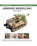 Armour Modelling 2006 9781841769745 Front Cover