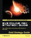EVE Online - ISK Strategy Guide 2012 9781849693745 Front Cover