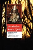 Elizabethan Sonnet Cycles Five Major Elizabethan Poetic Sequences  9781861712745 Front Cover