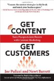 Get Content Get Customers Turn Prospects into Buyers with Content Marketing cover art