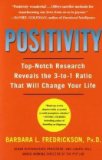 Positivity Top-Notch Research Reveals the 3-To-1 Ratio That Will Change Your Life cover art