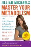 Master Your Metabolism The 3 Diet Secrets to Naturally Balancing Your Hormones for a Hot and Healthy Body! cover art
