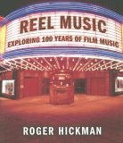 Reel Music Exploring 100 Years of Film Music cover art