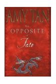 Opposite of Fate 2003 9780399150746 Front Cover