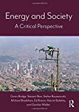 Energy and Society A Critical Perspective  9780415740746 Front Cover