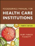 Foodservice Manual for Health Care Institutions 