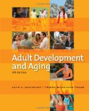 Adult Development and Aging 6th 2010 9780495601746 Front Cover