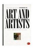 Thames and Hudson Dictionary of Art and Artists 2nd 9780500202746 Front Cover