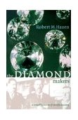 Diamond Makers 1999 9780521654746 Front Cover