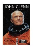 John Glenn A Memoir  9780553110746 Front Cover