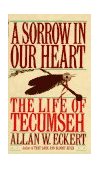 Sorrow in Our Heart The Life of Tecumseh cover art