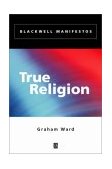 True Religion  9780631221746 Front Cover