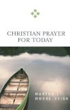 Christian Prayer for Today  9780664230746 Front Cover