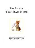 Tale of Two Bad Mice 2002 9780723247746 Front Cover