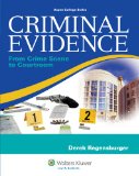 Criminal Evidence From Crime Scene to Courtroom cover art