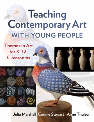 Teaching Contemporary Art with Young People Themes in Art for K-12 Classrooms  9780807765746 Front Cover