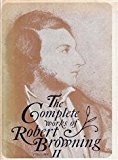 Complete Works of Robert Browning With Variant Readings and Annotations 1971 9780821400746 Front Cover