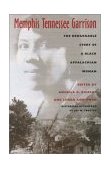 Memphis Tennessee Garrison The Remarkable Story of a Black Appalachian Woman  9780821413746 Front Cover