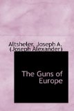 Guns of Europe 2009 9781113153746 Front Cover