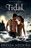 Tidal: Watersong 3  9781447205746 Front Cover