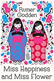 Miss Happiness and Miss Flower  9781447292746 Front Cover