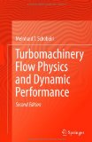 Turbomachinery Flow Physics and Dynamic Performance  cover art