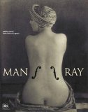 Man Ray 2011 9788857209746 Front Cover