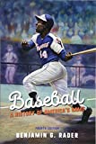 Baseball A History of America's Game  9780252083747 Front Cover