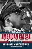 American Caesar Douglas MacArthur 1880 - 1964 cover art