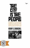 City Is the People 1962 9780393001747 Front Cover