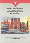 Major Problems in American History, 1920-1945 Documents and Essays  9780395870747 Front Cover