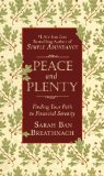Peace and Plenty Finding Your Path to Financial Serenity  9780446561747 Front Cover