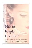 Not to People Like Us Hidden Abuse in Upscale Marriages cover art