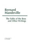 Fable of the Bees and Other Writings Publick Benefits&#39;