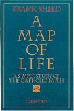 Map of Life A Simple Study of the Catholic Faith cover art