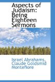 Aspects of Judaism : Being Eighteen Sermons 2009 9781103029747 Front Cover