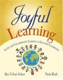 Joyful Learning Active and Collaborative Learning in Inclusive Classrooms cover art