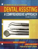 Dental Assisting A Comprehensive Approach 3rd 2007 9781418048747 Front Cover
