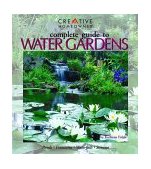 Complete Guide to Water Gardens  9781580110747 Front Cover