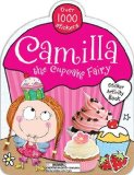 Camilla the Cupcake Fairy Sticker Activity Book 2010 9781848795747 Front Cover