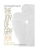 Joy of Gay Sex Fully Revised and Expanded Third Edition 3rd 9780060012748 Front Cover
