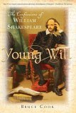 Young Will The Confessions of William Shakespeare 2005 9780312335748 Front Cover
