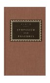 Symposium and Phaedrus Introduction by Richard Rutherford 2001 9780375411748 Front Cover