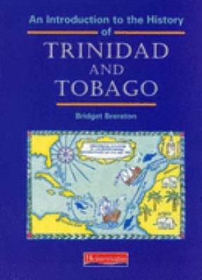Introduction to the History of Trinidad and Tobago  9780435984748 Front Cover