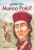 Quiï¿½n Fue Marco Polo? 2012 9780448461748 Front Cover
