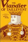 Viandier of Taillevent An Edition of All Extant Manuscripts  9780776601748 Front Cover