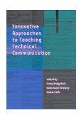 Innovative Approaches to Teaching Technical Communication  cover art