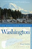Explorer's Guide Washington 2nd 2012 9780881509748 Front Cover
