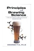 Principles of Brewing Science A Study of Serious Brewing Issues cover art