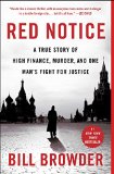 Red Notice A True Story of High Finance, Murder, and One Man's Fight for Justice  9781476755748 Front Cover
